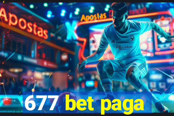 677 bet paga